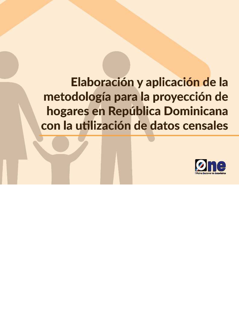 Elaboración y Aplicación Metodología Proyección de Hogares en República Dominicana con Datos Censales