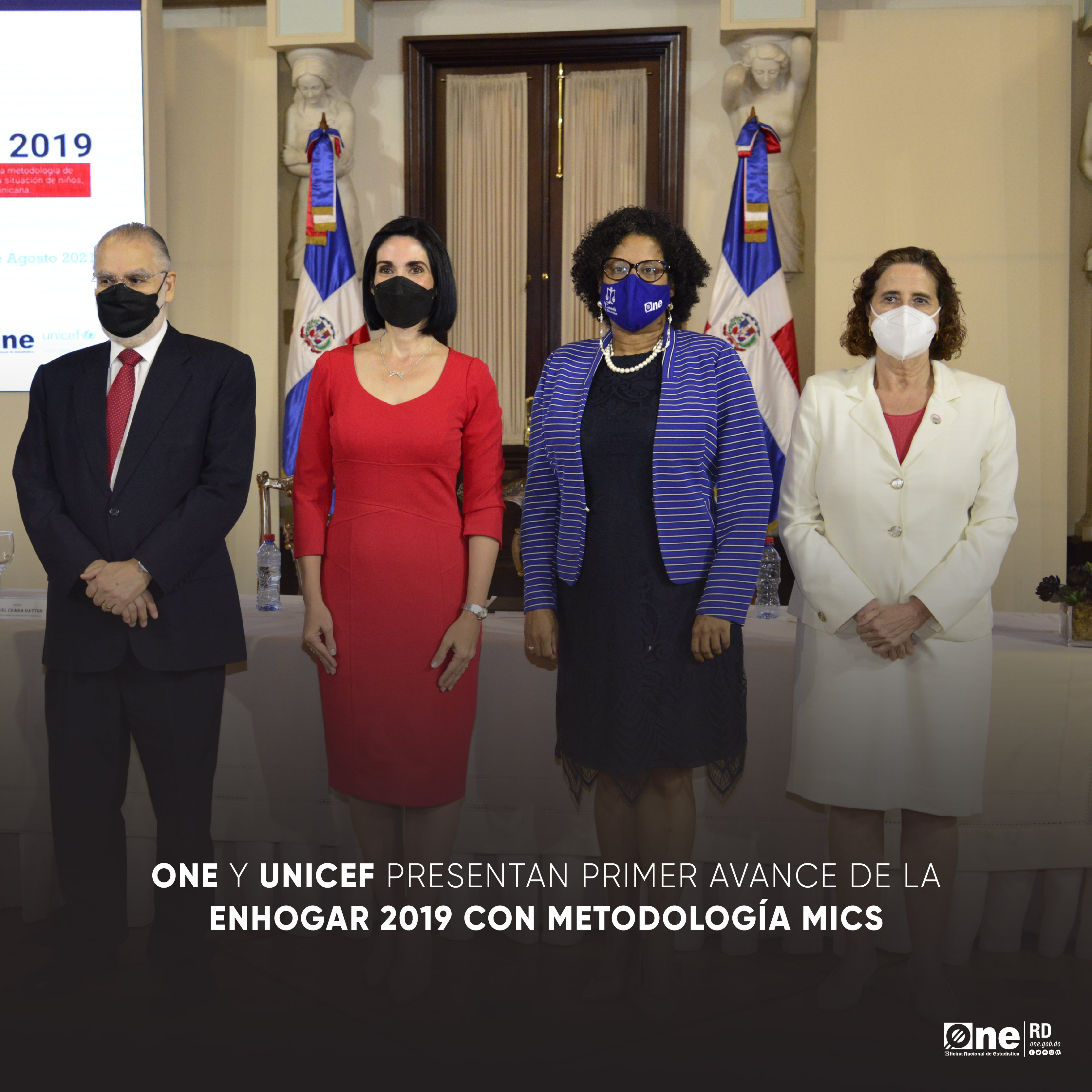 ONE y UNICEF presentan primer avance de la ENHOGAR 2019 con  metodología MICS