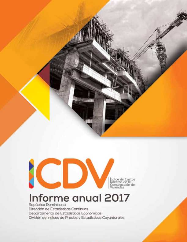 Informe Anual Indice de Costos Directos de la Construcción de Viviendas 2017