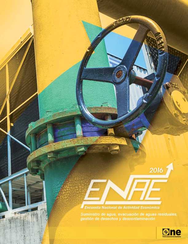 Informe Encuesta Nacional de Actividad Económica Sector Suministro Agua Aguas Residuales Desechos y Descontaminación 2016