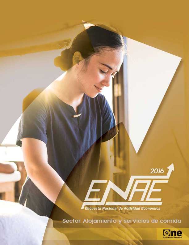 Informe Encuesta Nacional de Actividad Económica Sector Alojamiento y Servicios de Comida 2016