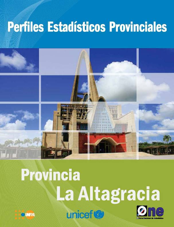 Perfiles Estadísticos Provinciales Provincia La Altagracia 2015