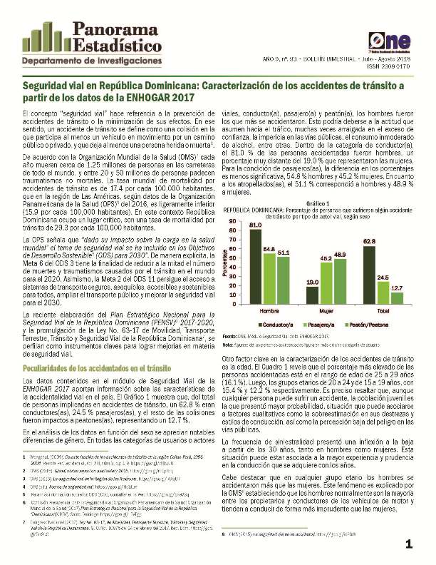 Boletín Panorama Estadístico 93 Seguridad Vial en República Dominicana Caracterización de los Accidentes de Tránsito a partir de Enhogar 2017 Julio-Agosto 2018