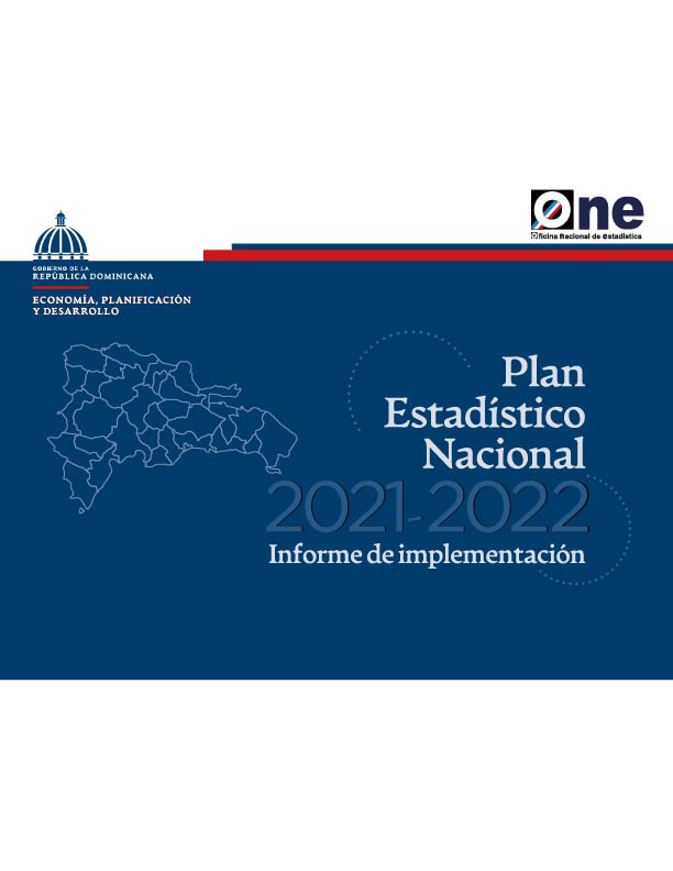 Informe de Seguimiento y Monitoreo de la Implementación del Plan Estadístico Nacional 2021-2022.