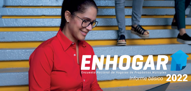 Oficina Nacional de Estadística lanza Informe Básico ENHOGAR 2022