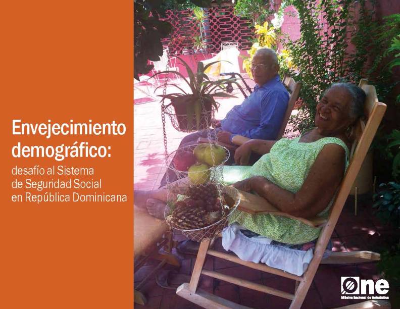 Envejecimiento Demográfico Desafío al Sistema de Seguridad Social en República Dominicana 2016