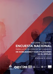 Encuesta Nacional para la Detección Necesidades de Habilidades y Cualificaciones en el Empleo (ENDHACE) 2020