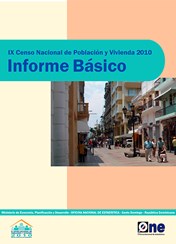 IX Censo Nacional de Población y Vivienda Informe Básico 2010
