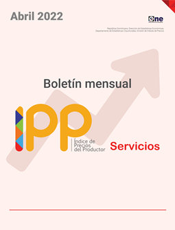 El Índice de Precios del Productor del sector Servicios (IPP Servicios) Abril 2022