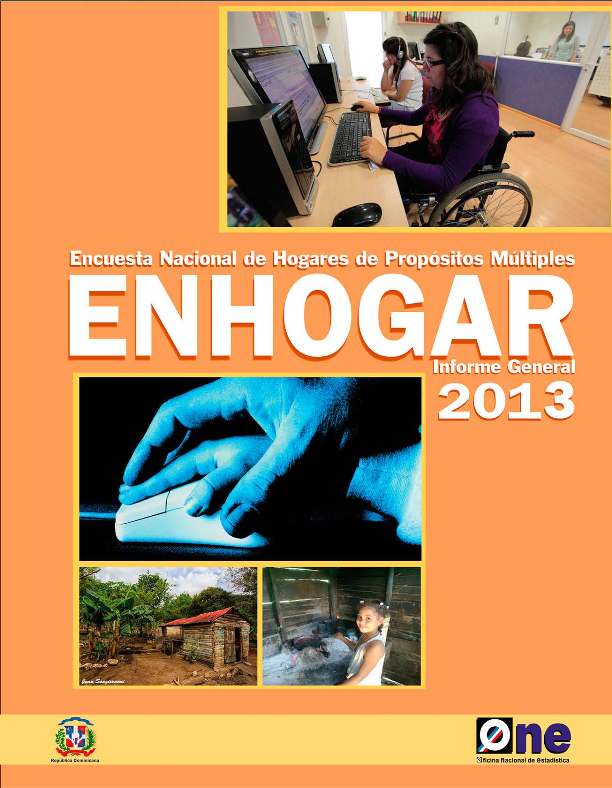 Encuesta Nacional de Hogares de Propósitos Múltiples ENHOGAR 2013 Informe General
