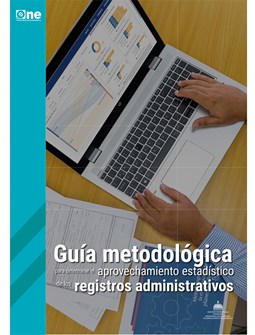 Guía metodológica para determinar el aprovechamiento estadístico de registros administrativos