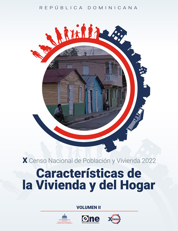 Informe Características de la Vivienda y del Hogar del X Censo Nacional de Población y Vivienda 2022