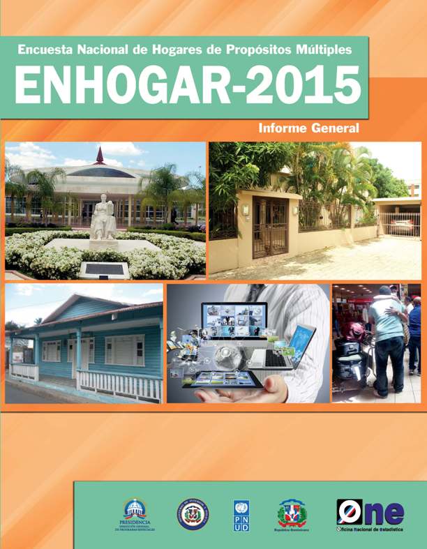 Encuesta Nacional de Hogares de Propósitos Múltiples ENHOGAR 2015 Informe General