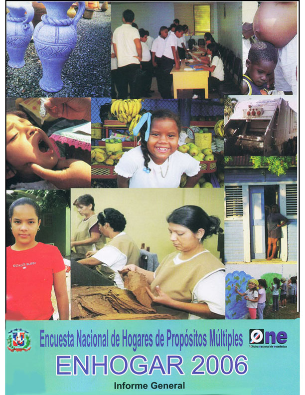 Encuesta Nacional de Hogares de Propósitos Múltiples ENHOGAR 2006 Informe General
