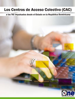 Los Centros de Acceso Colectivo a las TIC Impulsados desde el Estado en la República Dominicana 2010