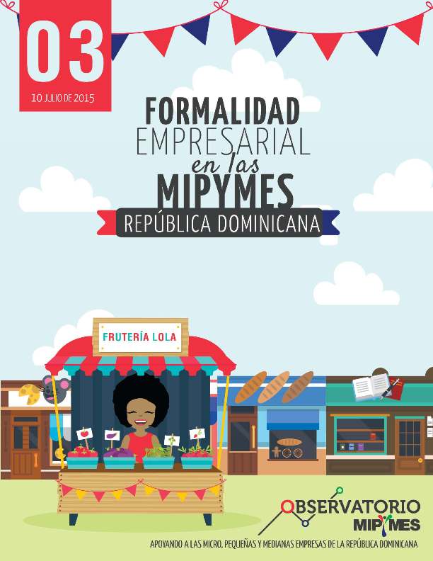 Boletín Observatorio Micro Pequeñas y Medianas Empresas 3 Formalidad Empresarial Julio 2015
