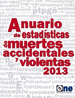 Anuario de Estadísticas Muertes Accidentales y Violentas 2013
