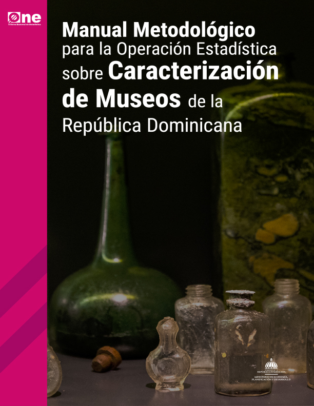 Manual Metodológico para la Operación Estadística sobre Caracterización de Museos de la República Dominicana