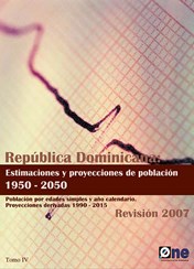 Estimaciones y Proyecciones de Población 1950-2050 Tomo IV Proyecciones Derivadas 1990-2015 Revisión 2007