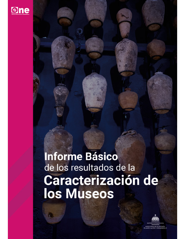 Informe Básico de los resultados de la Caracterización de los Museos de la República Dominicana