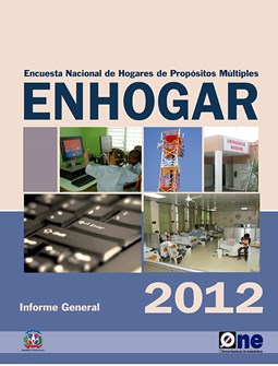 Encuesta Nacional de Hogares de Propósitos Múltiples ENHOGAR 2012 Informe General