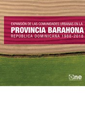 Expansión de las comunidades urbanas en la provincia Barahona de República Dominicana 1988-2018