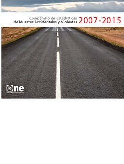 Compendio de Estadísticas de Muertes Accidentales y Violentas 2007-2015