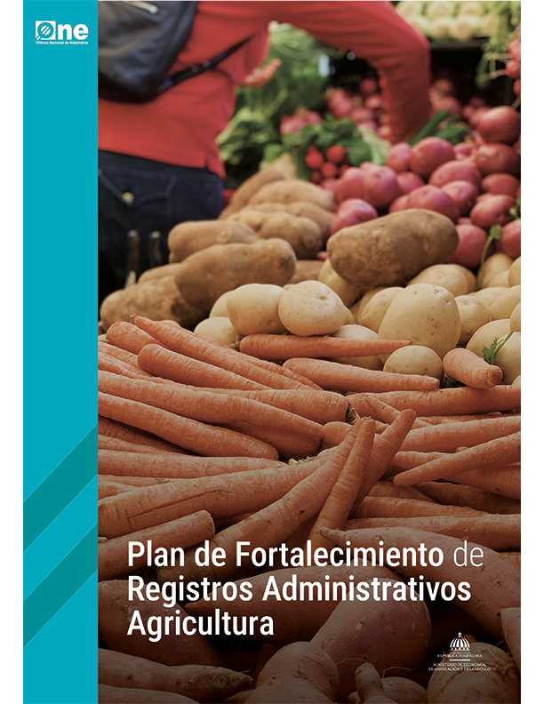 Plan de Fortalecimiento de Registros Administrativos priorizados de Agricultura