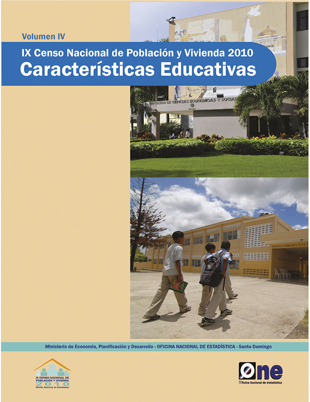 IX Censo Nacional de Población y Vivienda Características Educativas Volumen IV - 2010