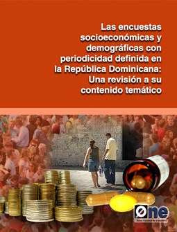 Las Encuestas Socioeconómicas y Demográficas con Periodicidad Definida en la República Dominicana 2009