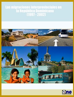 Las migraciones interprovinciales en la República Dominicana 1997-2002