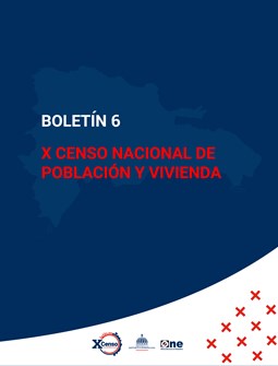 Boletín #6 X Censo Nacional de Población y Vivienda