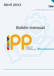 El Índice de Precios del Productor, de la sección de Industrias Manufactureras (IPP Manufactura) - Abril 2023