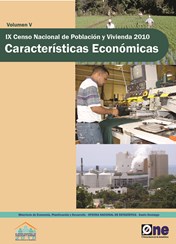 IX Censo Nacional de Población y Vivienda Características Económicas Volumen V - 2010