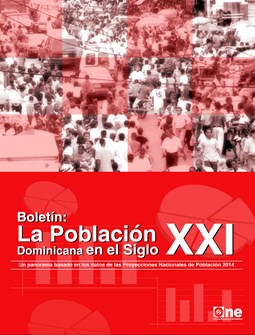Boletín La Población Dominicana en el Siglo XXI Basado en Proyecciones de Población 2014
