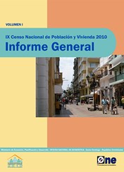 IX Censo Nacional de Población y Vivienda Informe General Volumen I - 2010