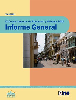 IX Censo Nacional de Población y Vivienda Informe General Volumen I - 2010