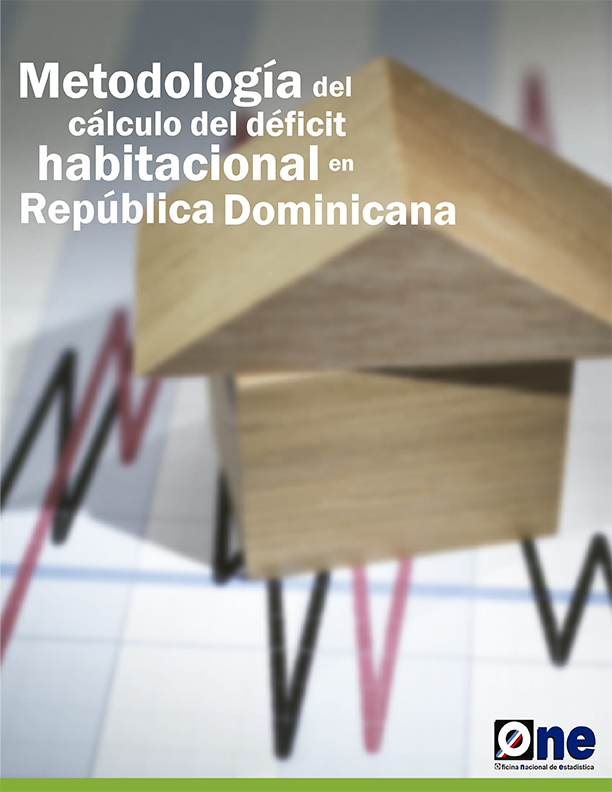 Metodología del Cálculo del Déficit Habitacional en República Dominicana 2010