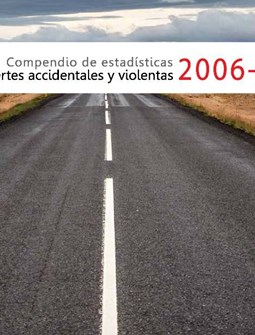Compendio de Estadísticas de Muertes Accidentales y Violentas 2006-2014