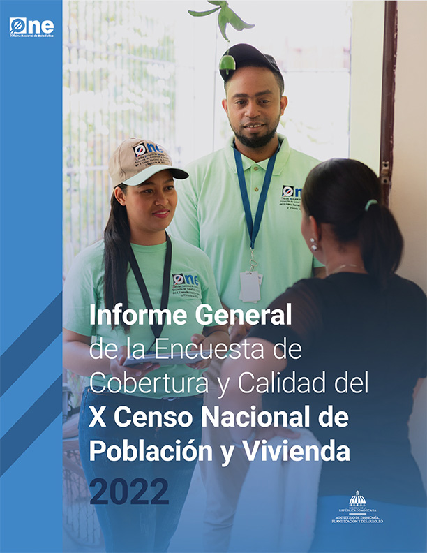 Informe General de la Encuesta de  Cobertura y Calidad del X Censo Nacional de Población y Vivienda 2022
