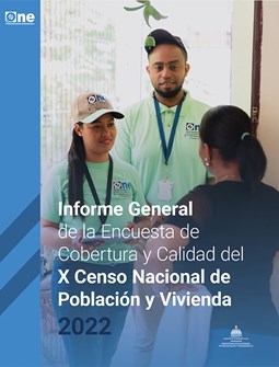 Informe General de la Encuesta de  Cobertura y Calidad del X Censo Nacional de Población y Vivienda 2022
