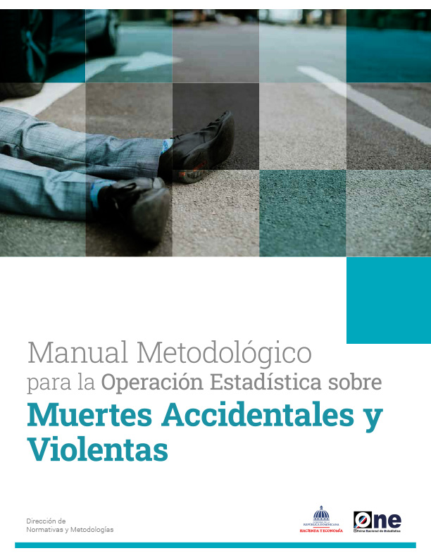 Manual Metodológico de la Operación Estadística sobre Muertes Accidentales y Violentas